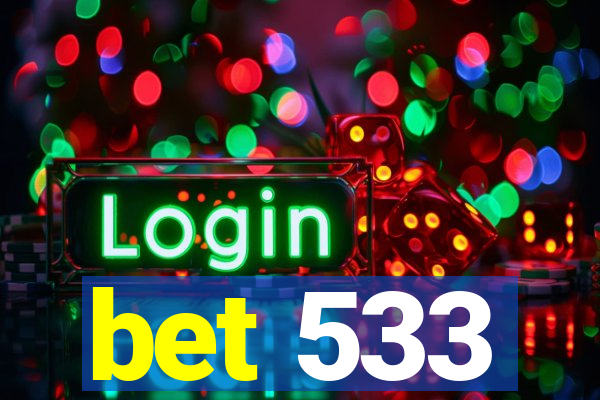 bet 533